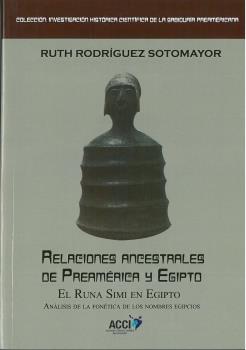 RELACIONES ANCESTRALES DE PREAMÉRICA Y EGIPTO