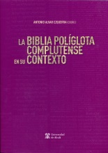 BIBLIA POLIGLOTA COMPLUTENSE EN SU CONTEXTO LA