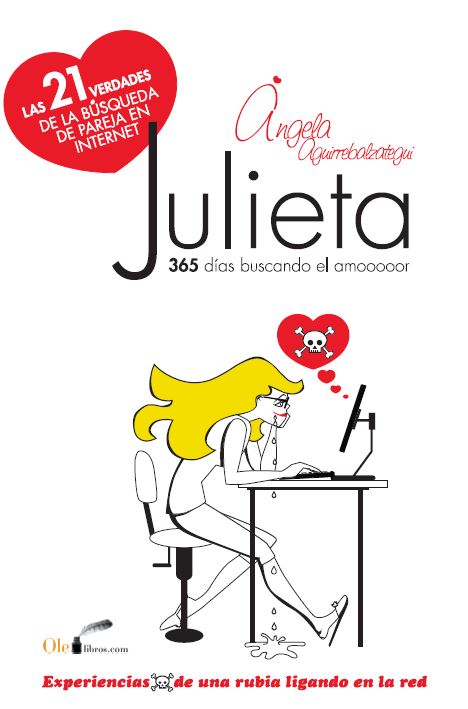 JULIETA, EXPERIENCIAS DE UNA RUBIA LIGANDO EN LA RED