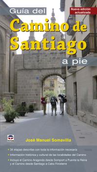 GUÍA DEL CAMINO DE SANTIAGO A PIE(2016)