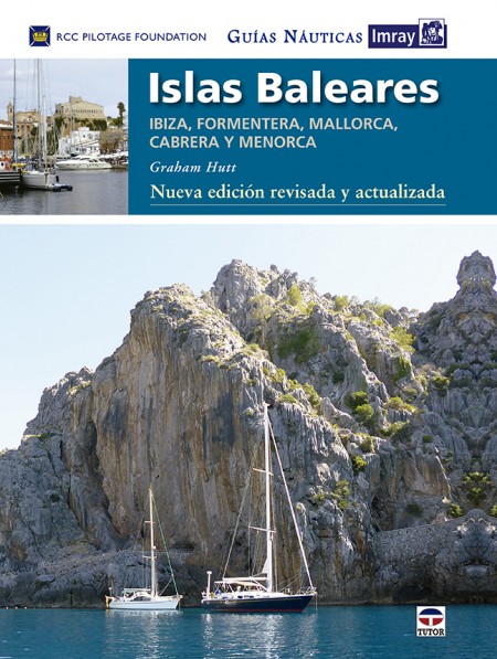 ISLAS BALEARES GUÍAS NÁUTICAS IMRAY ( NUEVA EDICIÓN REVISADA Y ACTUALIZADA )