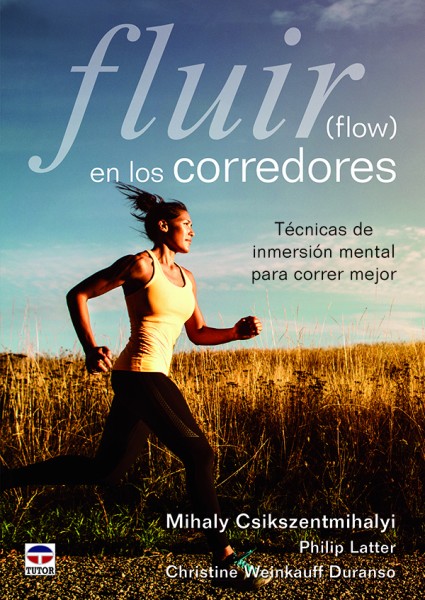 FLUIR EN LOS CORREDORES ( FLOW )