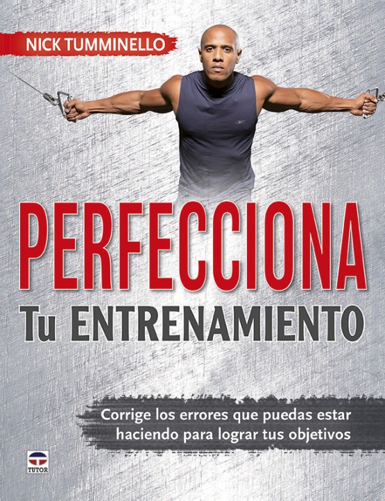 PERFECCIONA TU ENTRENAMIENTO