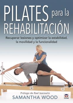 PILATES PARA LA REHABILITACIÓN