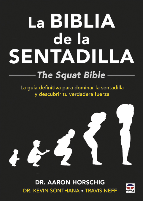 LA BIBLIA DE LA SENTADILLA