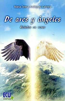 AVES Y ANGELES. RELATOS EN VERSO