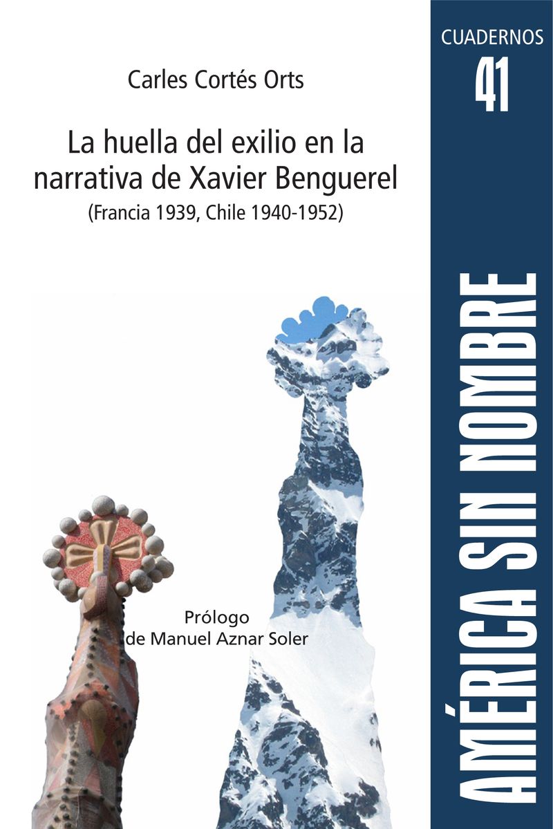 LA HUELLA DEL EXILIO EN LA NARRATIVA DE XAVIER BENGUEREL