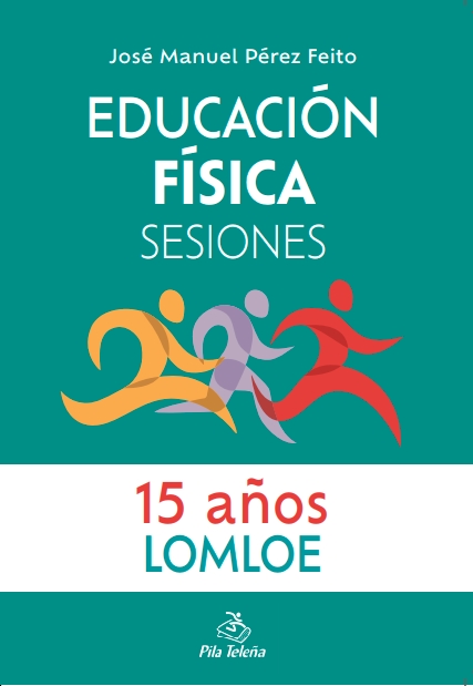 EDUCACIÓN FÍSICA  SESIONES 15 AÑOS