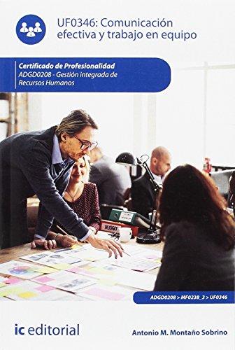 COMUNICACIÓN EFECTIVA Y TRABAJO EN EQUIPO UF0346