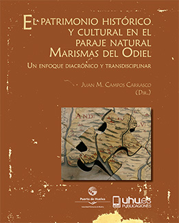 EL PATRIMONIO HISTÓRICO Y CULTURAL EN EL PARAJE NATURAL MARISMAS DEL ODIEL