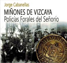 MIÑONES DE VIZCAYA. POLICIAS