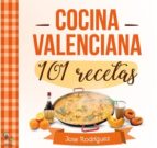 COCINA VALENCIANA 101 RECETAS