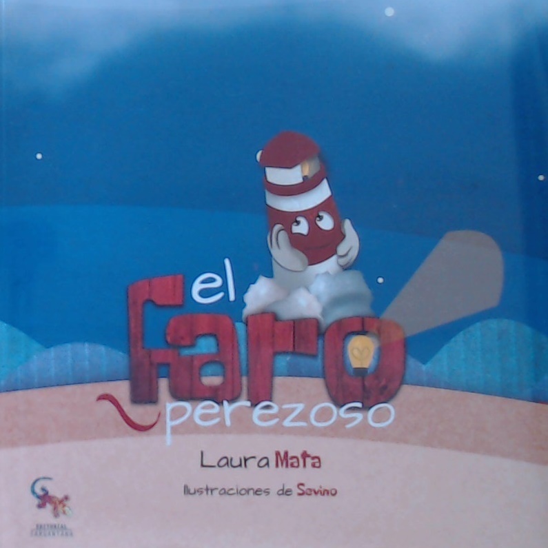 EL FARO PEREZOSO