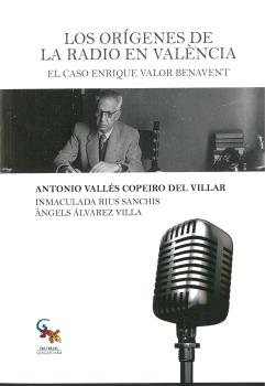 LOS ORÍGENES DE LA RADIO EN VALÈNCIA