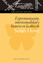 EXPERIMENTACIÓN, INTERTEXTUALIDAD E HISTORIA EN LA OBRA DE SUSAN HOWE