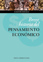 BREVE HISTORIA DEL PENSAMIENTO ECONÓMICO