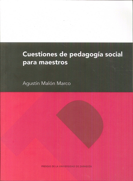 CUESTIONES DE PEDAGOGÍA SOCIAL PARA MAESTROS