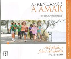 APRENDAMOS A AMAR  DE 5 A 10 AÑOS 6º PRIMARIA