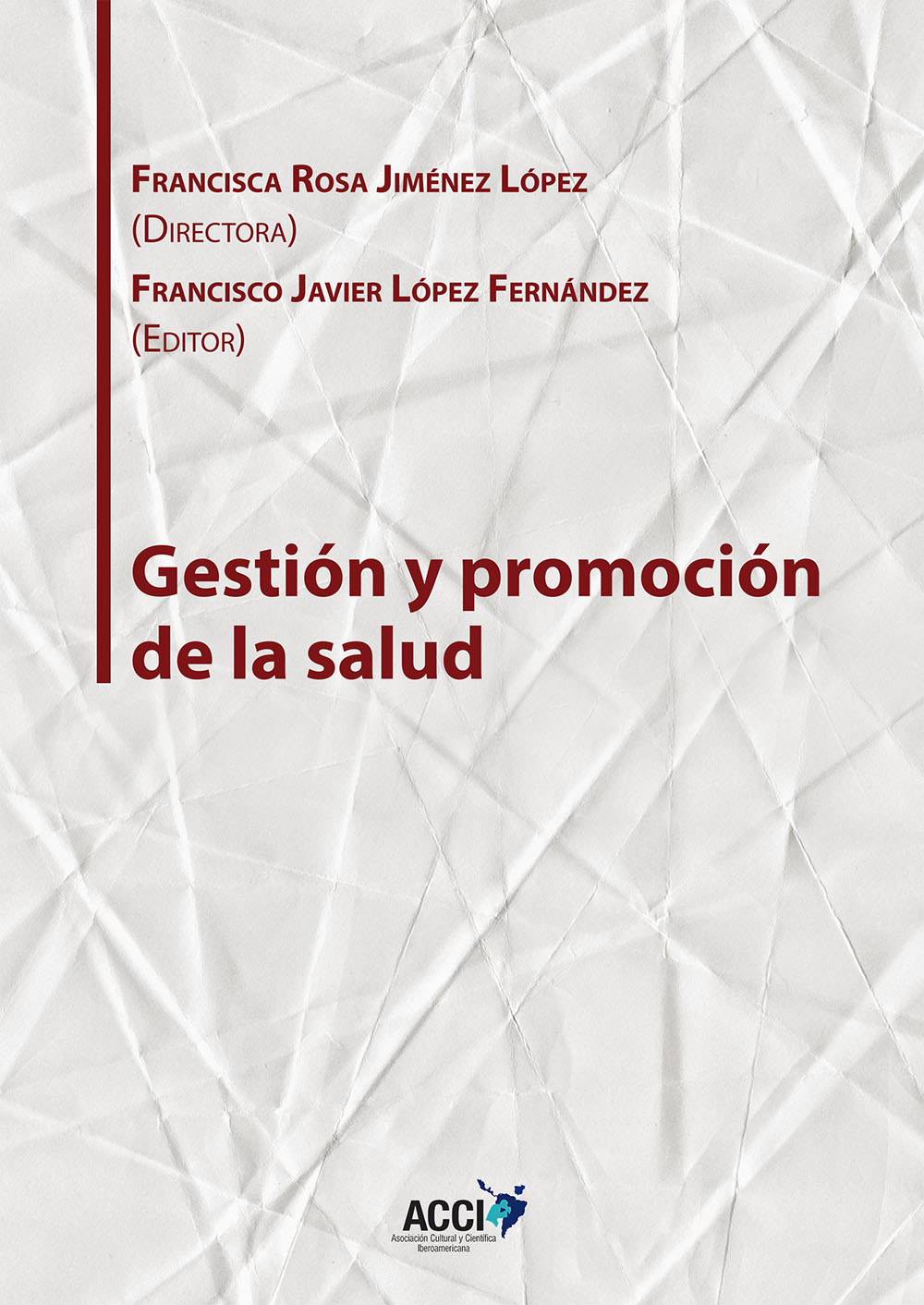 GESTIÓN Y PROMOCIÓN DE LA SALUD