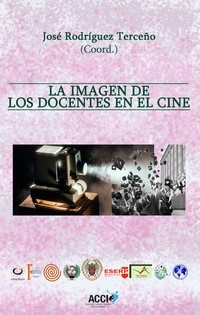 LA IMAGEN DE LOS DOCENTES EN EL CINE