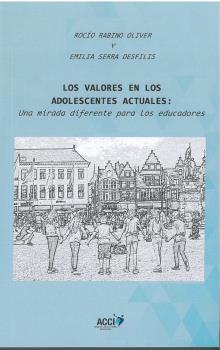 LOS VALORES EN LOS ADOLESCENTES ACTUALES: