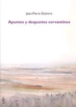 APUNTES Y DESPUNTES CERVANTINOS