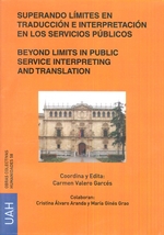 SUPERANDO LÍMITES EN TRADUCCIÓN E INTREPRETACIÓN EN LOS SERVICIOS PÚBLICOS