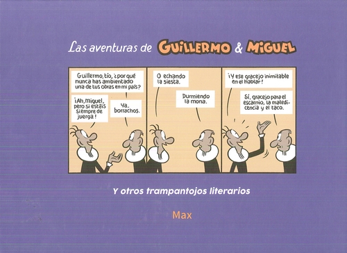 LAS AVENTURAS DE GUILLERMO & MIGUEL