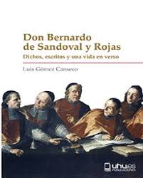 DON BERNARDO DE SANDOVAL Y ROJAS