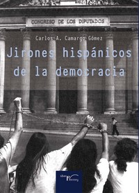 JIRONES HISPÁNICOS DE LA DEMOCRACIA