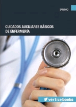 CUIDADOS AUXILIARES BÁSICOS DE ENFERMERÍA (2018)