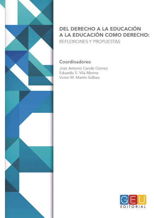 DEL DERECHO A LA EDUCACIÓN A LA EDUCACIÓN COMO DERECHO: