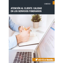 ATENCIÓN AL CLIENTE: CALIDAD EN LOS SERVICIOS F...