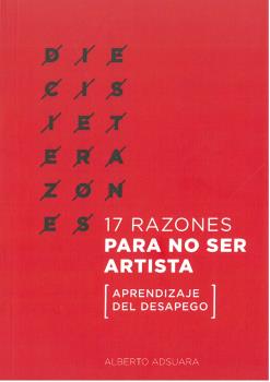 17 RAZONES PARA NO SER ARTISTA