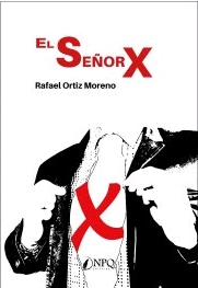 EL SEÑOR X (2ª EDIC.)