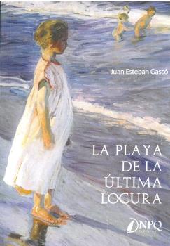 LA PLAYA DE LA ÚLTIMA LOCURA