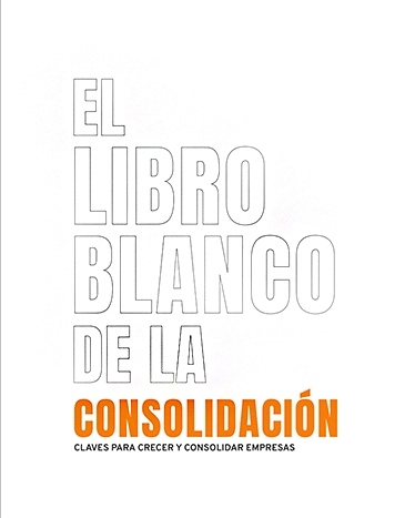 EL LIBRO BLANCO DE LA CONSOLIDACIÓN