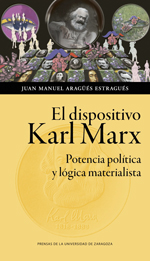 EL DISPOSITIVO DE KARL MARX