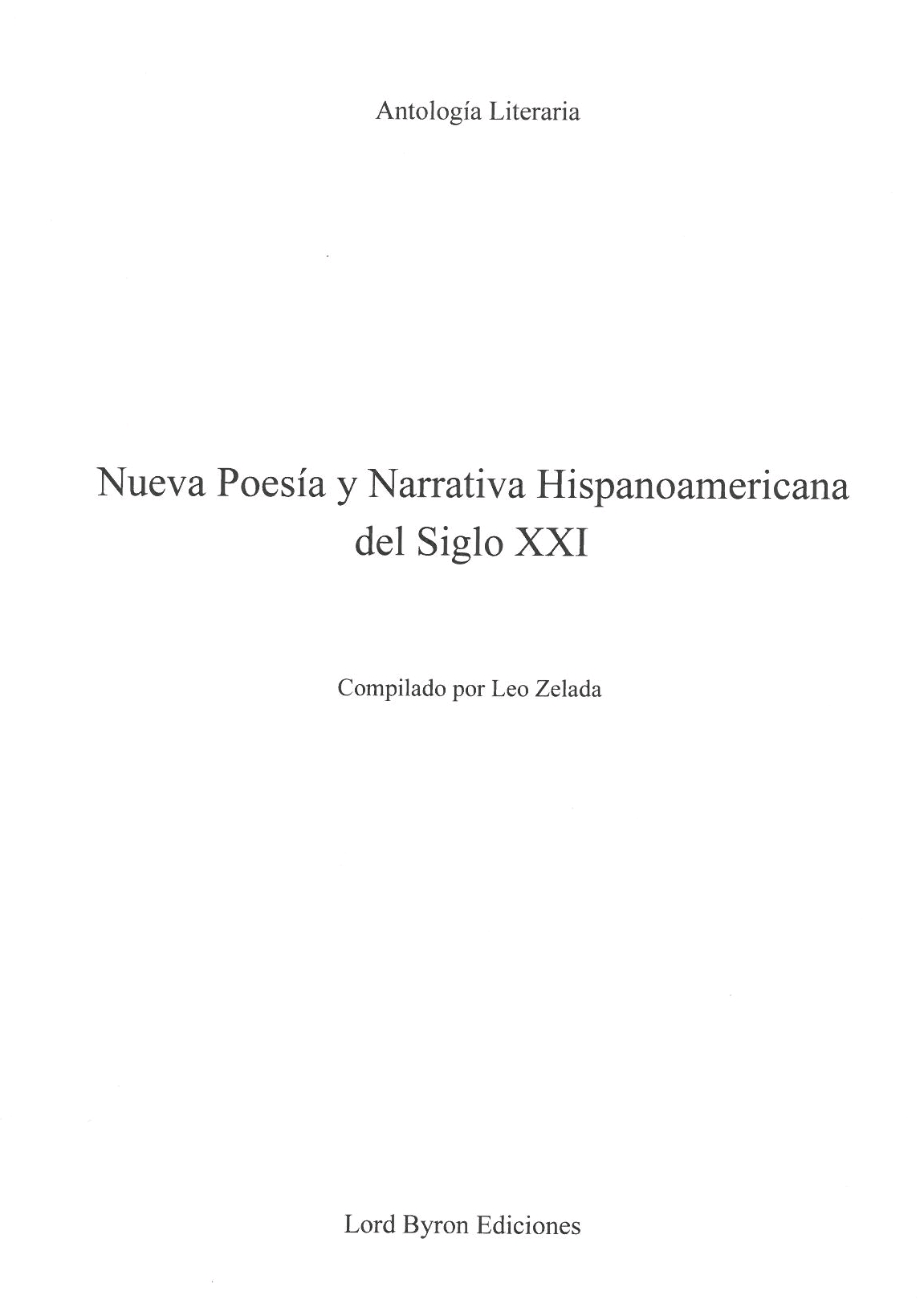 NUEVA POESÍA Y NARRATIVA HISPANOAMERICANA DEL SIGLO XXI