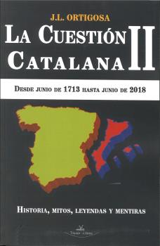 LA CUESTIÓN CATALANA II