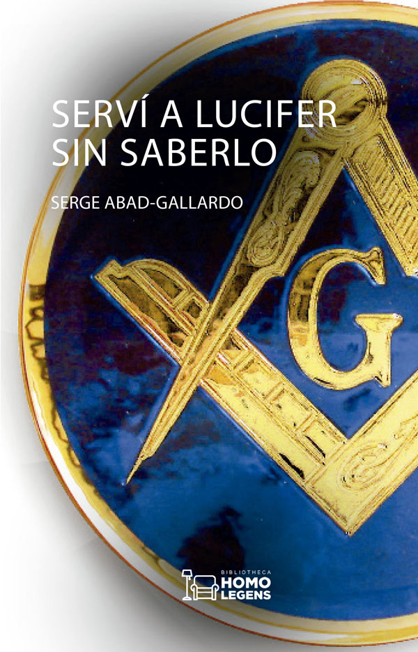 SERVÍ A LUCIFER SIN SABERLO