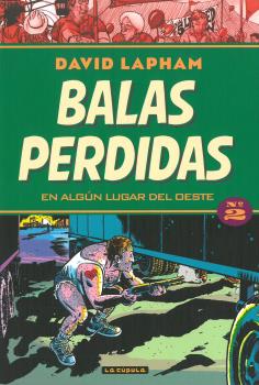 BALAS PERDIDAS 02. EN ALGÚN LUGAR DEL OESTE