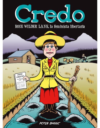 CREDO: ROSE WILDER LANE