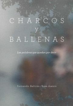 CHARCOS Y BALLENAS