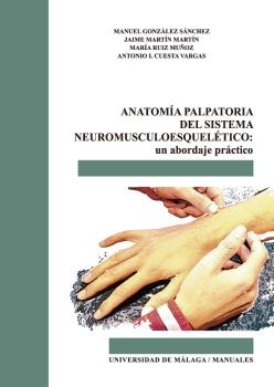 ANATOMÍA PALPATORIA DEL SISTEMA NEUROMUSCULOESQ...