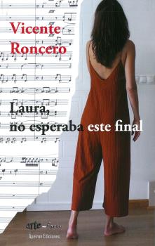 LAURA, NO ESPERABA ESTE FINAL