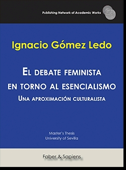 EL DEBATE FEMINISTA EN TORNO AL ESENCIALISMO