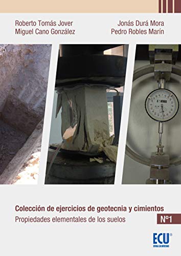 COLECCIÓN DE EJERCICIOS DE GEOTECNIA Y CIMIENTOS