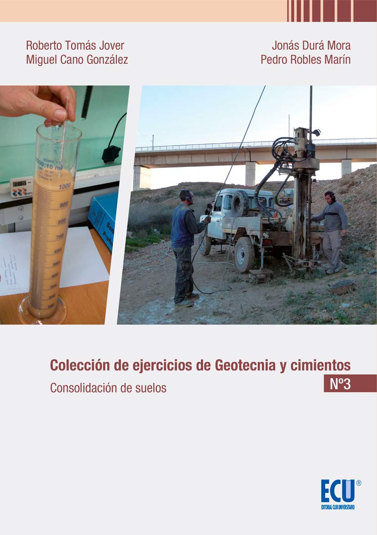 COLECCIÓN DE EJERCICIOS DE GEOTECNIA Y CIMIENTOS