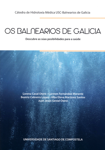 OS BALNEARIOS DE GALICIA